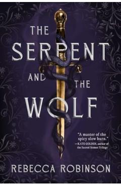 The Serpent and the Wolf - Rebecca Robinson