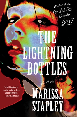 The Lightning Bottles - Marissa Stapley