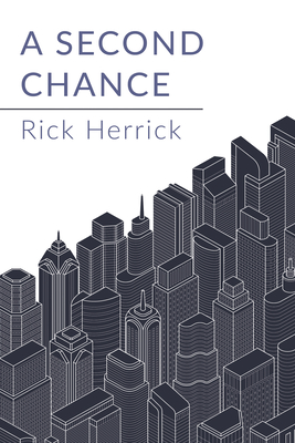 A Second Chance - Rick Herrick