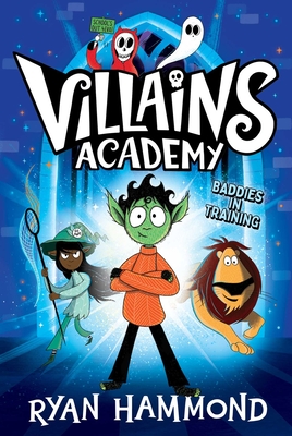 Villains Academy - Ryan Hammond