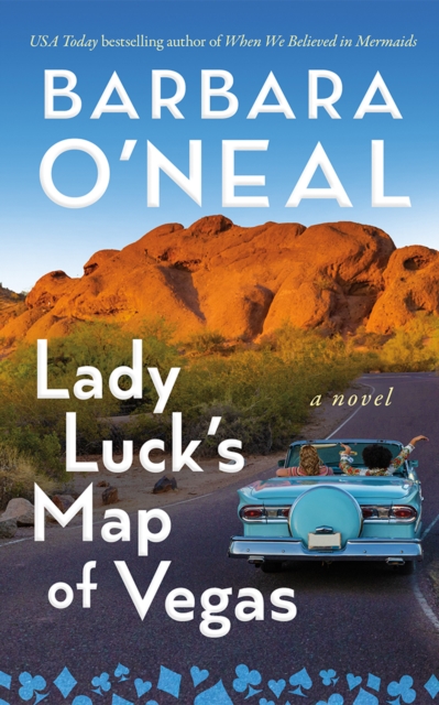 Lady Luck's Map of Vegas - Barbara O'neal