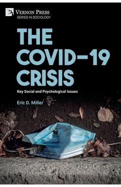 Coperta cărții 'The COVID-19 Crisis: Key Social and Psychological Issues - Eric D. Miller'