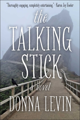 The Talking Stick - Donna Levin