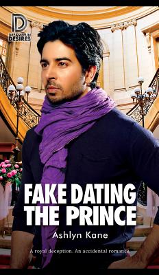 Coperta cărții 'Fake Dating the Prince: Volume 84 - Ashlyn Kane'