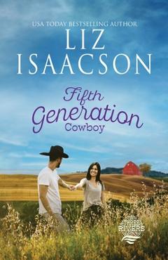 Poza produsului Fifth Generation Cowboy - Liz Isaacson