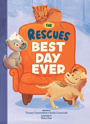 The Rescues Best Day Ever - 