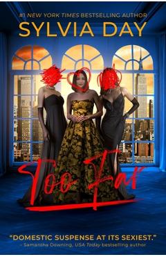 Coperta cărții 'Too Far - Sylvia Day'