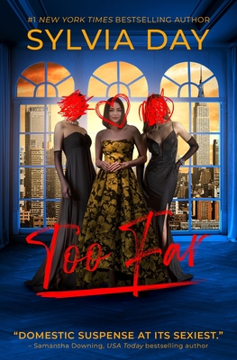 Coperta cărții 'Too Far - Sylvia Day'