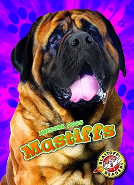 Mastiffs Mastiffs - Paige V. Polinsky