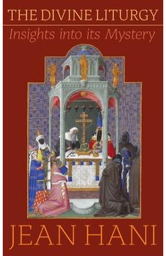 Coperta cărții 'Divine Liturgy: Insights Into Its Mystery - Jean Hani'