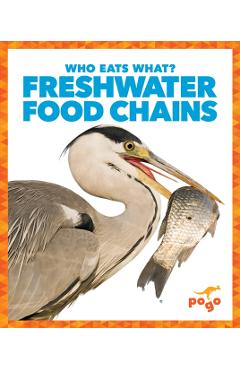 Poza produsului Freshwater Food Chains - Rebecca Pettiford