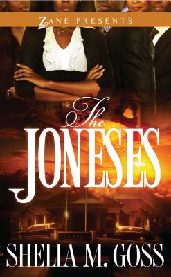 The Joneses - Shelia M. Goss
