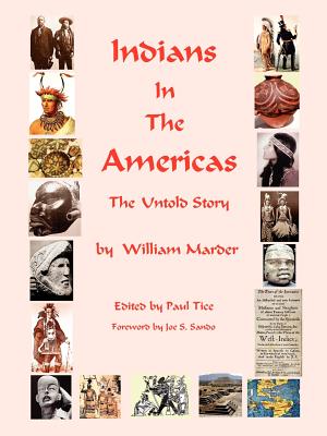 Indians in the Americas - William Marder