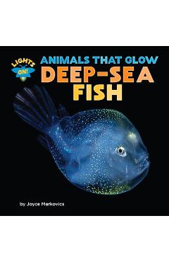 Coperta cărții 'Deep-Sea Fish - Joyce Markovics'