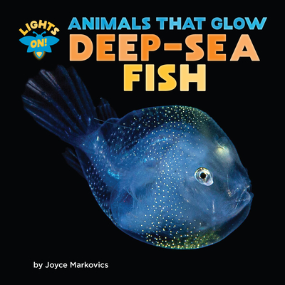 Coperta cărții 'Deep-Sea Fish - Joyce Markovics'