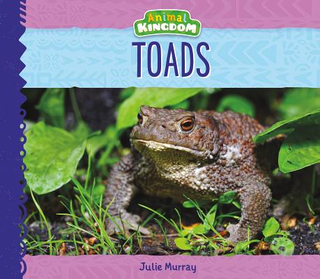 Coperta cărții 'Toads - Julie Murray'