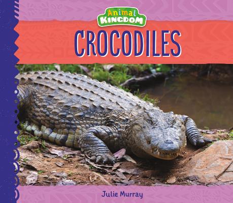 Crocodiles - Julie Murray