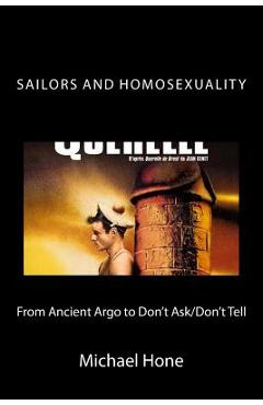 Coperta cărții 'Sailors and Homosexuality: From Ancient Argo to Don't Ask/Don't Tell - Michael Hone'