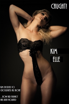 Caught: Cross-Dressing - Kim Elle