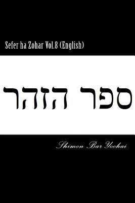 Sefer ha Zohar Vol.8 (English) - Shimon Bar Yochai