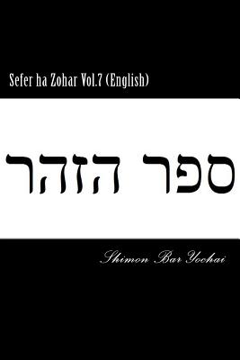 Sefer ha Zohar Vol.7 (English) - Shimon Bar Yochai