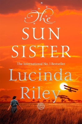 Sun Sister, The: The Seven Sisters - Lucinda Riley