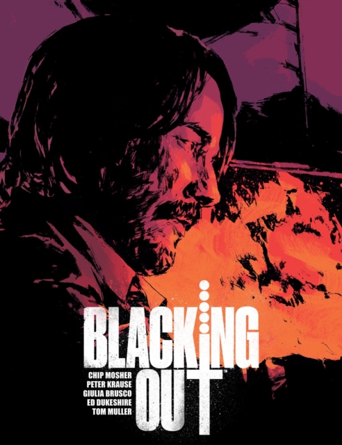 Blacking Out - Chip Mosher