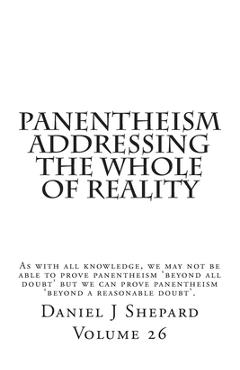 Coperta cărții 'Panentheism Addressing the Whole of Reality - Daniel J. Shepard'