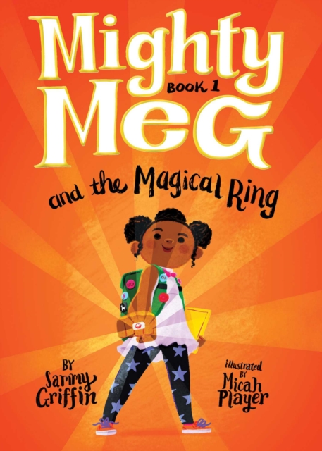 Mighty Meg 1: Mighty Meg and the Magical Ring - Sammy Griffin