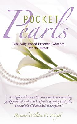 Pocket Pearls - Reverend Willette O. Wright