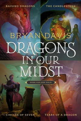 Coperta cărții 'Dragons in Our Midst 4-Pack: Raising Dragons / The Candlestone / Circles of Seven / Tears of a Dragon - Bryan Davis'