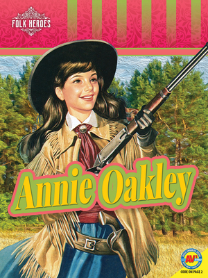 Coperta cărții 'Annie Oakley - Jill Foran'