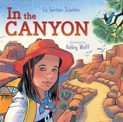 Coperta cărții 'In the Canyon - Liz Garton Scanlon'
