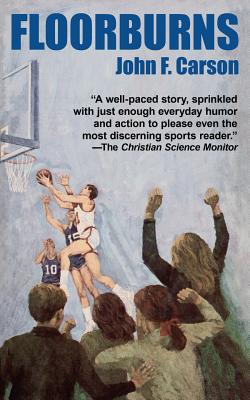Floorburns - John F. Carson