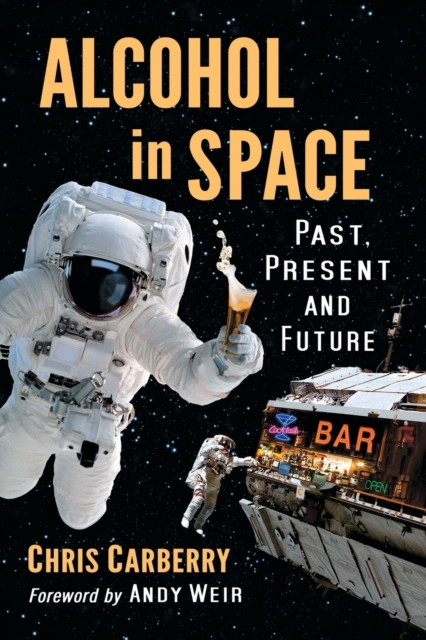 Alcohol in Space: Past, Present and Future - Chris Carberry