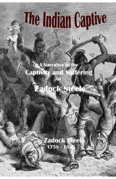 Coperta cărții 'The Indian Captive - C. Stephen Badgley'