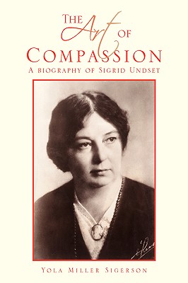 The Art of Compassion - Yola Miller Sigerson