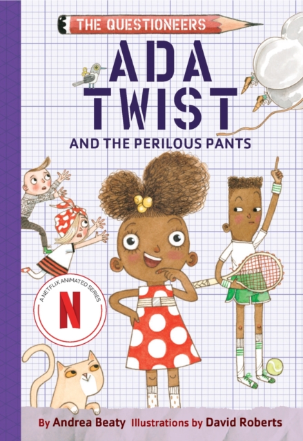 ADA Twist and the Perilous Pants: The Questioneers Book #2 - Andrea Beaty