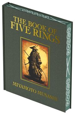 Coperta cărții 'The Book of Five Rings: Luxury Full-Color Edition - Miyamoto Musashi'