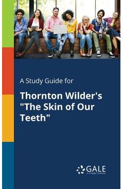 Coperta cărții 'A Study Guide for Thornton Wilder's 