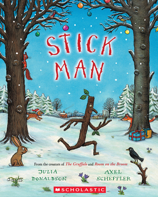 Stick Man - Julia Donaldson