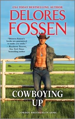 Cowboying Up - Delores Fossen