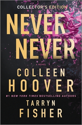 Never Never Collector's Edition - Colleen Hoover