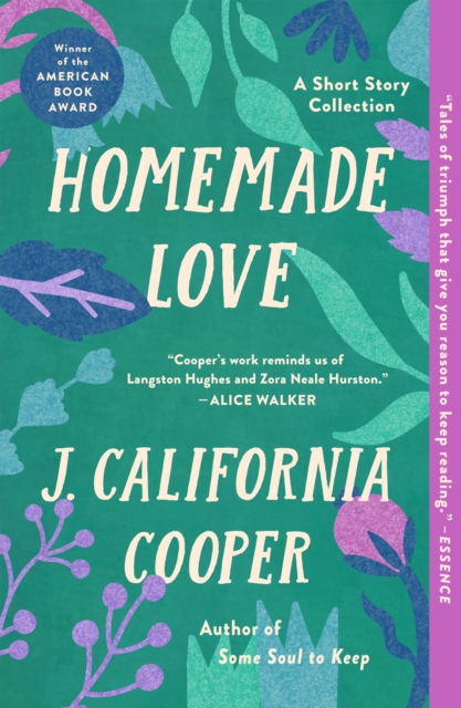 Homemade Love: A Short Story Collection - J. California Cooper