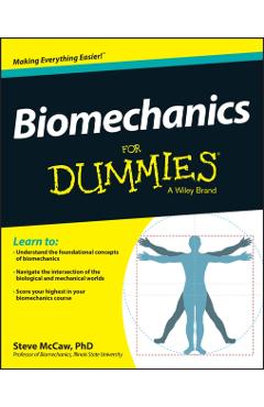 Poza produsului Biomechanics for Dummies - Steve Mccaw