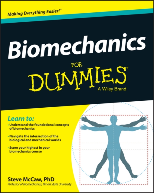 Biomechanics for Dummies - Steve Mccaw