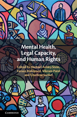 Coperta cărții 'Mental Health, Legal Capacity, and Human Rights - Michael Ashley Stein'