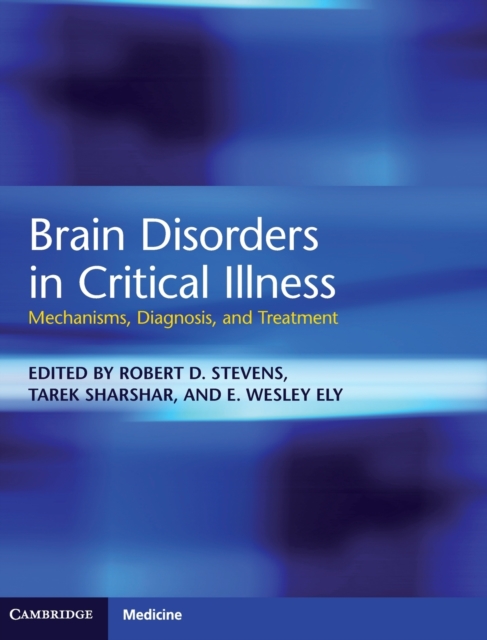 Brain Disorders in Critical Illness - Robert D. Stevens