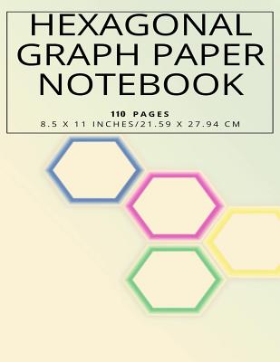 Hexagonal Graph Paper Notebook, 110 pages 8.5 x 11 inches, 21.59 x 27.94 cm - Studio 13 Designs