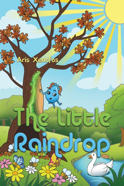 The Little Raindrop - Aris Xenofos